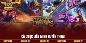 cá cược liên minh huyền thoại